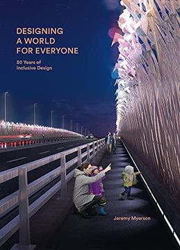 portada Designing a World for Everyone: 30 Years of Inclusive Design (in English)