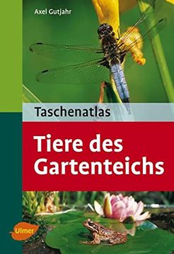 portada Taschenatlas. Tiere des Gartenteichs (in German)