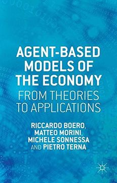 portada Agent-based Models of the Economy: From Theories to Applications