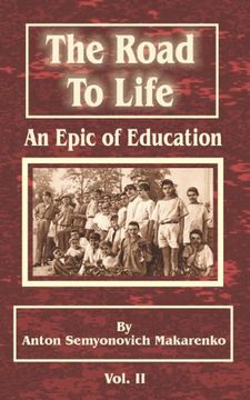 portada The Road to Life: (an Epic of Education), Part two (en Inglés)