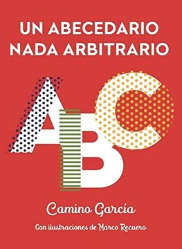 portada Un Abecedario Nada Arbitrario (in Spanish)