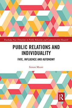 portada Public Relations and Individuality: Fate, Technology and Autonomy (Routledge new Directions in pr & Communication Research) (en Inglés)