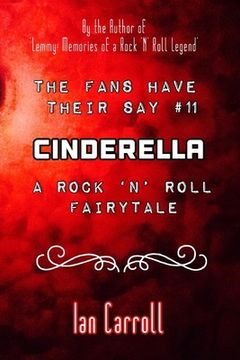 portada The Fans Have Their Say #11 Cinderella: : A Rock 'n' Roll Fairytale (en Inglés)