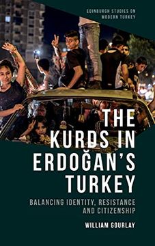 portada The Kurds in Erdoğan's Turkey (Edinburgh Studies on Modern Turkey) (en Inglés)