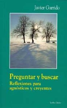 portada Preguntar y buscar: Reflexiones para agnósticos y creyentes (Surcos) (in Spanish)