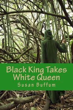 portada Black King Takes White Queen (in English)
