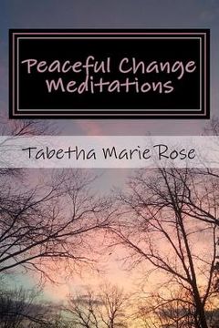 portada Peaceful Change Meditations