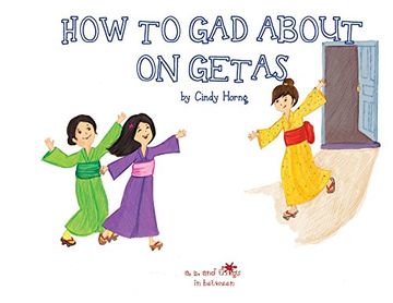 portada A, z, and Things in Between: How to gad About on Getas (in English)