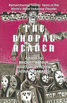 portada The Bhopal Reader: Twenty Years of the World's Worst Industrial Disaster (en Inglés)