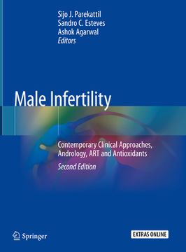 portada Male Infertility: Contemporary Clinical Approaches, Andrology, Art and Antioxidants (en Inglés)