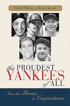 portada the proudest yankees of all: from the bronx to cooperstown (en Inglés)