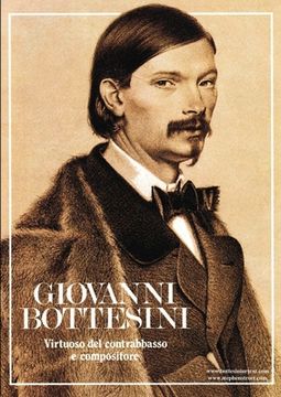 portada Giovanni Bottesini - Virtuoso del contrabbasso e compositore (in Italian)