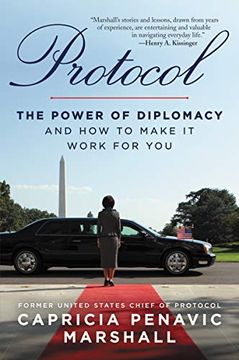 portada Protocol: The Power of Diplomacy and how to Make it Work for You. (in English)