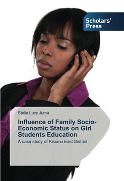 portada Influence of Family Socio- Economic Status on Girl Students Education: A case study of Kisumu East District