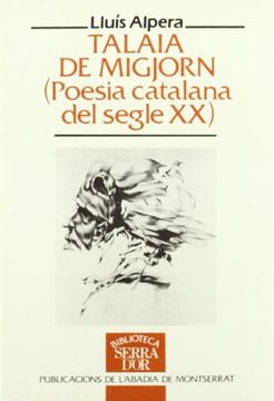 portada Talaia de Migjorn (Poesia Catalana del Segle xx) (Biblioteca Serra D'Or) (en Catalá)