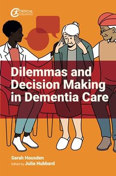 portada Dilemmas and Decision Making in Dementia Care (en Inglés)