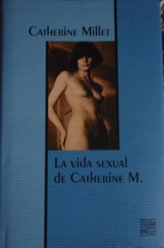 portada La Vida Sexual de Catherine m. (Tapa Dura)
