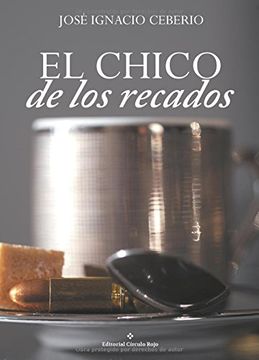 portada El Chico De Los Recados (spanish Edition)