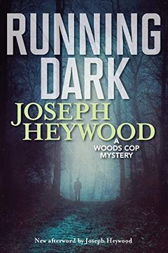 portada Running Dark: A Woods cop Mystery (en Inglés)