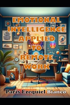 portada Emotional Intelligence Applied To Remote Work (en Inglés)