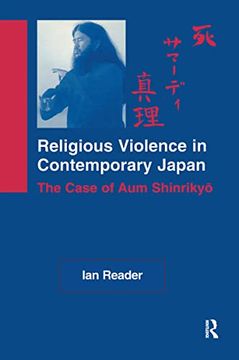 portada Religious Violence in Contemporary Japan: The Case of aum Shinrikyo (en Inglés)