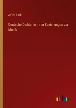 portada Deutsche Dichter in ihren Beziehungen zur Musik (en Alemán)