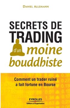 portada Secrets de trading d'un moine bouddhiste (en Francés)