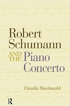 portada Robert Schumann and the Piano Concerto (in English)