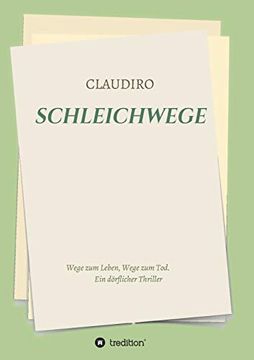 portada Schleichwege: Wege zum Leben, Wege zum tod (in German)