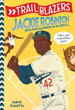 portada Trailblazers: Jackie Robinson: Breaking Barriers in Baseball (en Inglés)