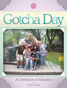 portada Gotcha Day: A Celebration of Adoption