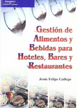 portada Gestion de Alimentos y Bebidas Para Hoteles, Bares y Restaurantes (in Spanish)