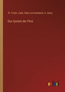 portada Das System der Pilze (en Alemán)