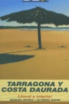 portada Tarragona y Costa Daurada: Litoral e interior (Azimut Turisme)