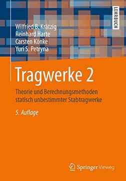portada Tragwerke 2: Theorie und Berechnungsmethoden Statisch Unbestimmter Stabtragwerke (en Alemán)