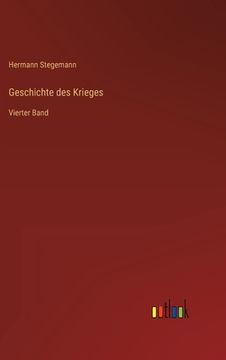portada Geschichte des Krieges: Vierter Band (en Alemán)