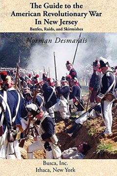 portada The Guide to the American Revolutionary War in New Jersey: Battles, Raids and Skirmishes (en Inglés)