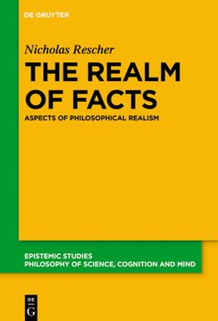 portada The Realm of Facts: Aspects of Philosophical Realism (en Inglés)