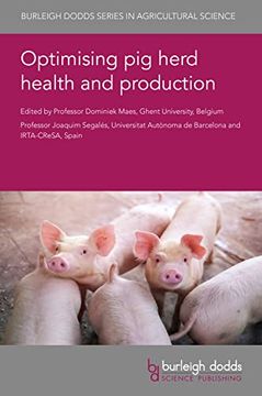 portada Optimising pig Herd Health and Production (Burleigh Dodds Series in Agricultural Science, 118) (en Inglés)