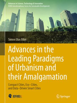 portada Advances in the Leading Paradigms of Urbanism and Their Amalgamation: Compact Cities, Eco-Cities, and Data-Driven Smart Cities (in English)