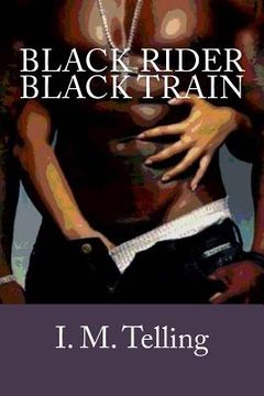 portada Black Rider / Black Train (en Inglés)