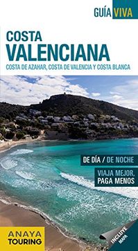 portada Guía Viva. Costa Valenciana. Costa del Azahar, Costa de Valencia y Costa Blanca (Guía Viva - España)