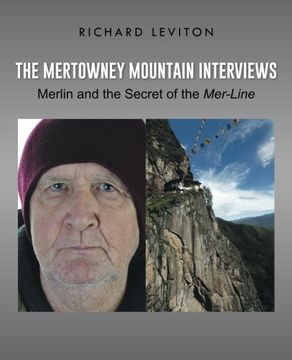 portada The Mertowney Mountain Interviews: Merlin and the Secret of the Mer-Line (in English)