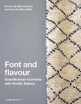 portada Font and Flavour: Scandinavian Moments With Nordic Bakery (en Inglés)