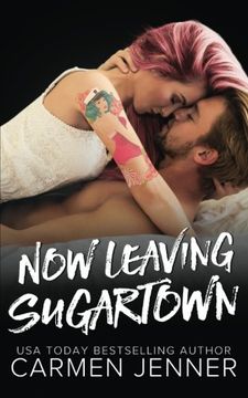 portada Now Leaving Sugartown (Volume 4)