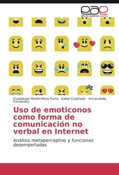 portada Uso de emoticonos como forma de comunicación no verbal en Internet: Análisis metaperceptivo y funciones desempeñadas (Spanish Edition)