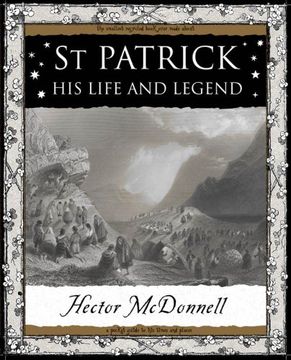 portada St Patrick: His Life and Legend (Mathemagical Ancient Wizdom) (en Inglés)