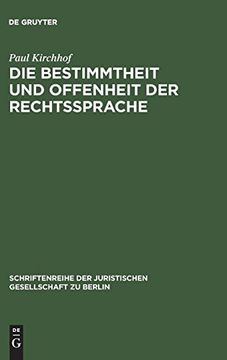 portada Die Bestimmtheit und Offenheit der Rechtssprache (in German)