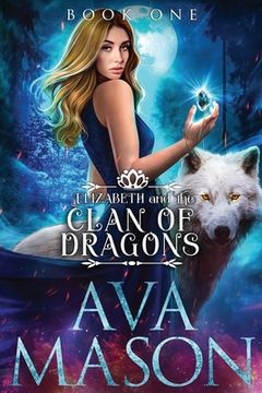 portada Elizabeth and the Clan of Dragons: A Reverse Harem Paranormal Romance 