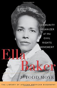 portada Ella Baker: Community Organizer of the Civil Rights Movement (Library of African American Biography) (en Inglés)
